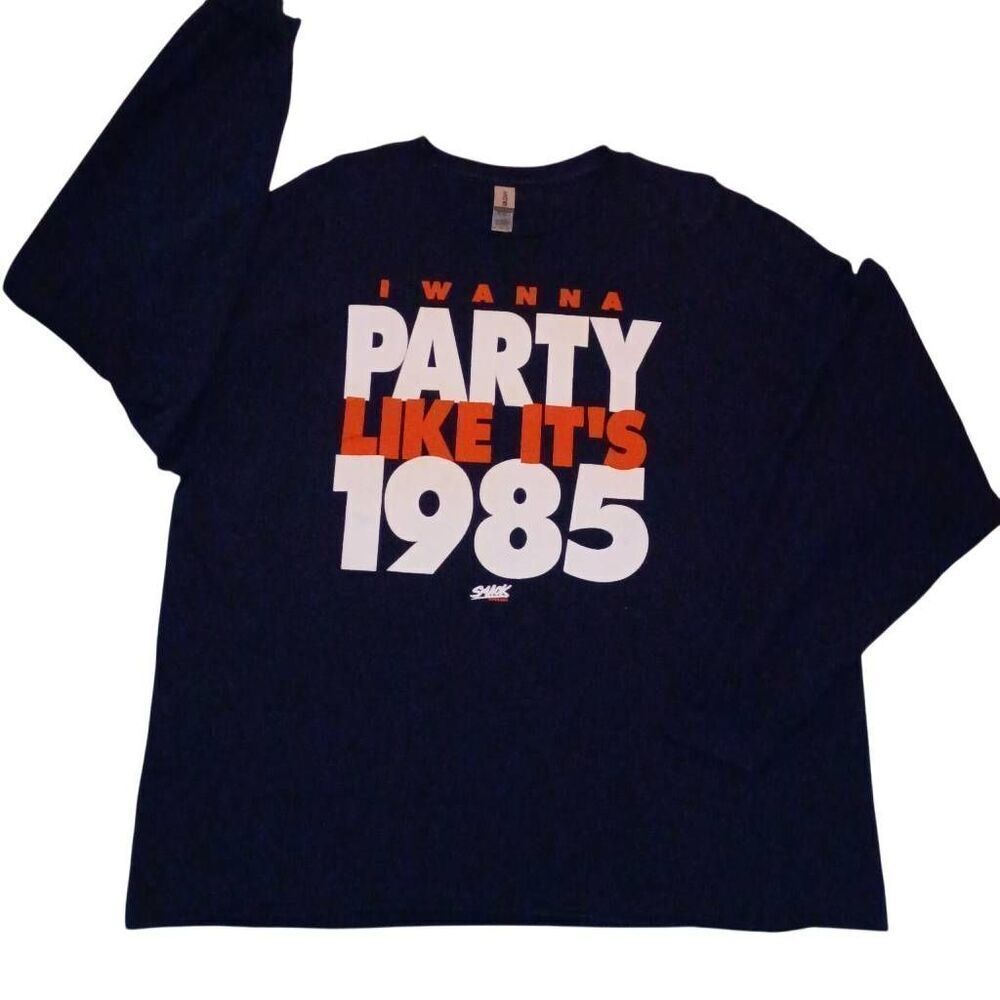 I Wanna Party Like It's1985 Smack Apparel, Long Sleeved T-shirt Brand Gildan U - Picture 2 of 6